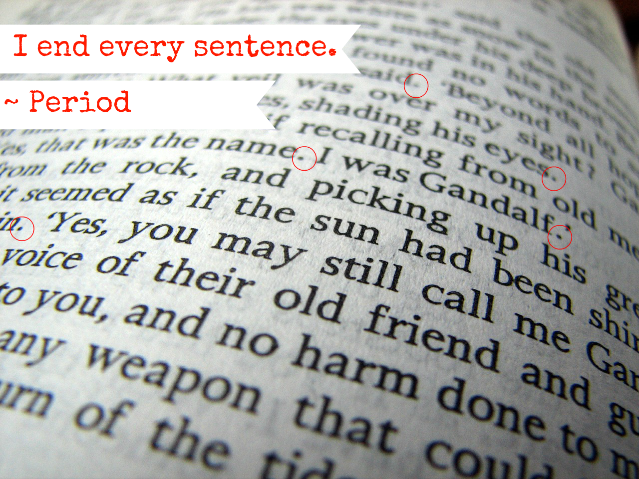 The End Of All Sentences – The Period