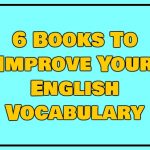 6 Books To Improve Your English Vocabulary